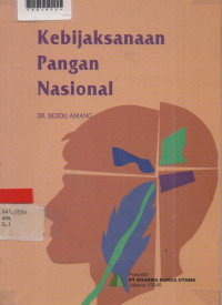 KEBIJAKSANAAN PANGAN NASIONAL