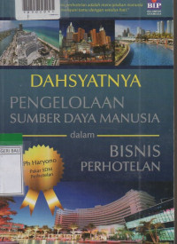 DASYATNYA PENGELOLAAN SUMBER DAYA MANUSIA DALAM BISNIS PERHOTELAN