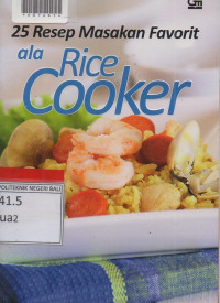 DUA PULUH LIMA MASAKAN FAVORIT RICE COOKER