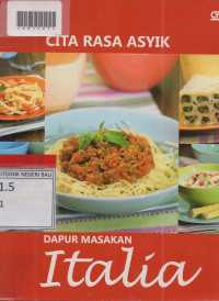 CITA RASA ASYIK DAPUR MASAKAN ITALIA