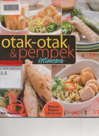OTAK OTAK DAN PEMPEK ISTIMEWA