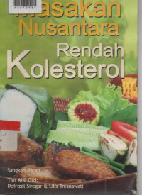 MASAKAN NUSANTARA RENDAH KOLESTEROL