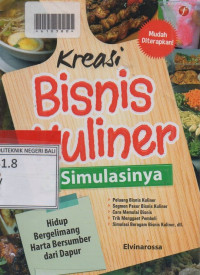 Kreasi Bisnis Kuliner dan Simulasinya