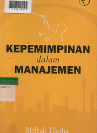 KEPEMIMPINAN DALAM MANAJEMEN