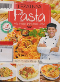 LEZATNYA PASTA ALA HOTEL BINTANG LIMA