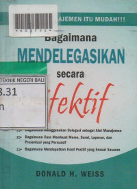 BAGAIMANA MENDELEGASIKAN SECARA EFEKTIF