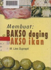 MEMBUAT BAKSO DAGING DAN BAKSO IKAN