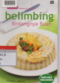 EMPAT PULUH KREATIF OLAHAN BALIMBING BINTANGNYA BUAH