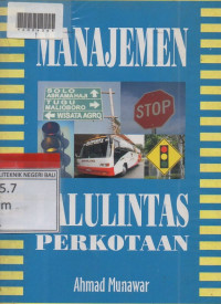 MANAJEMEN LALU LINTAS PERKOTAAN