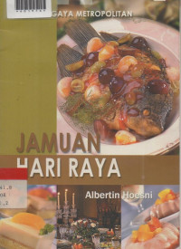 JAMUAN GAYA METROPOLITAN JAMUAN HARI RAYA