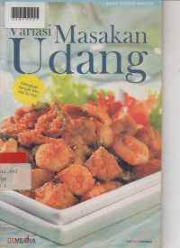 VARIASI MASAKAN UDANG : Dilengkapi dengan foto step by step