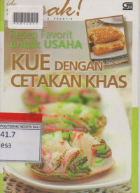 RESEP FAVORIT UNTUK USAHA KUE DENGAN CETAKAN KHAS