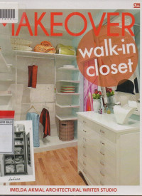 MAKEOVER WALK-IN CLOSET