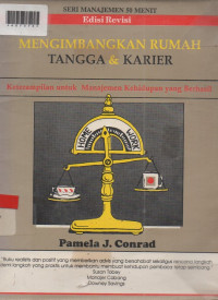 MENGIMBANGKAN RUMAH TANGGA DAN KARIER: Ketrampilan untuk Manajemen Kehidupan yang berhasil