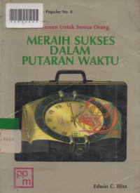 MERAIH SUKSES DALAM PUTARAN WAKTU