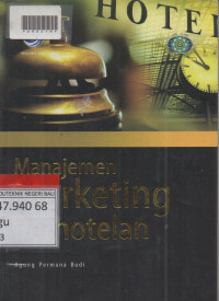 MANAJEMEN MARKETING PERHOTELAN