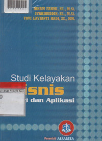 STUDI KELAYAKAN BISNIS TEORI DAN APLIKASI