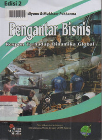 Pengantar Bisnis Respon Terhadap Dinamika Global