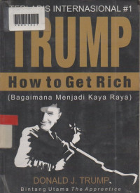 HOW TO GET RICH (BAGAIMANA MRNJADI KAYA RAYA)