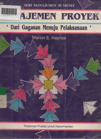 MANAJEMEN PROYEK : Empat Langkah Menuju Keberhasilan.