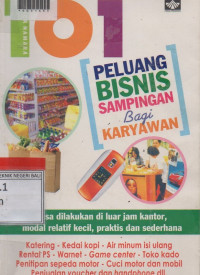 101 PELUANG BISNIS SAMPINGAN BAGI KARYAWAN