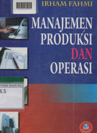 MANAJEMEN PRODUKSI DAN OPERASI