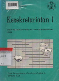 KESEKRETARIATAN 1 : Untuk Mahasiswa Politeknik Jurusan Administrasi Niaga