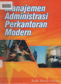 MANAJEMEN ADMINISTRASI PERKANTORAN MODERN