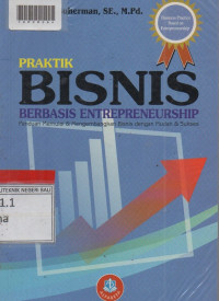 CARA SINGKAT MEMAHAMI SISTEM MANAJEMEN MUTU ISO 9001:2015 : Dan Implementasinya