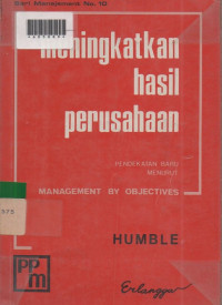 MENINGKATKAN HASIL PERUSAHAAN