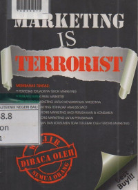 MARKETING IS TERRORIST