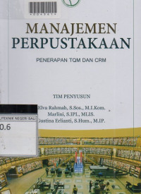 MANAJEMEN PERPUSTAKAAN: Penerapan TQM dan CRM