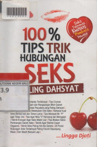 SERATUS PERSEN TIPS TRIK HUBUNGAN SEKS PALING DAHSYAT