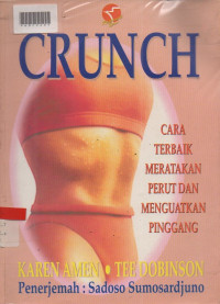 CRUNCH : cara Terbaik meratakan Perut dan menguatkan Pinggang