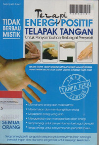 Terapi Energi Positif Telapak Tangan Untuk Penyembunhan Berbagai Penyakit