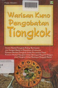Warisan Kuno Pengobatan Tiongkok