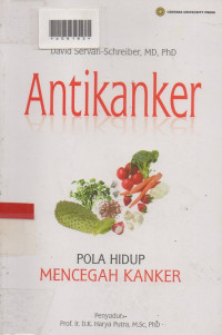 ANTIKANKER : Pola Hidup Mencegah Kanker