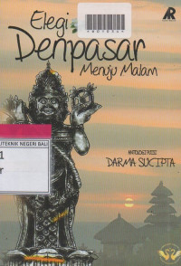 ELIGI DENPASAR MENUJU MALAM