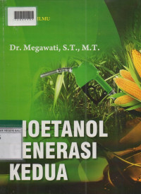 BIOETANOL GENERASI KEDUA