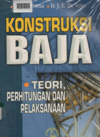 KONSTRUKSI BAJA : Teori,Perhitungan dan Pelaksanaan