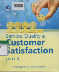 SERVICE QUALITY & CUSTOMER SATISFACTION