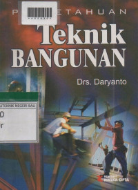 PENGETAHUAN TEKNIK MEMBANGUN