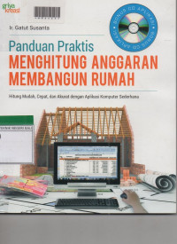 PANDUAN PRAKTIS MENGHITUNG ANGGARAN MEMBANGUN RUMAH