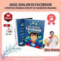 JAGO JUALAN DI FACEBOOK : Manfaat Traffic Organik Marketing Utuk Bisnis Online Anda