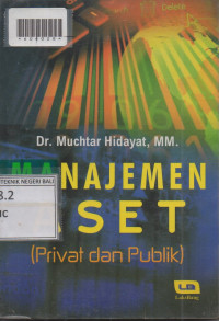 MANAJEMEN ASET : Privat Dan Publik.