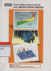 TEKNIK PEMELIHARAAN MESIN TEKNIK MONITORING MESIN