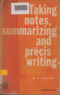 TALKING NOTES SUMMARIZING AND PRECIS WRITING