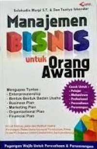 MANAJEMEN BISNIS UNTUK ORANG AWAM