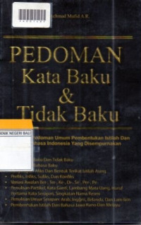 PANDUAN KATA BAKU & TIDAK BAKU