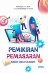 PEMIKIRAN PEMASARAN KONSEP DAN APLIKASINYA